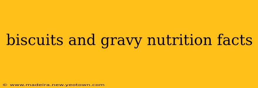 biscuits and gravy nutrition facts