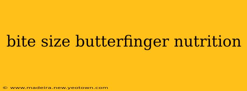 bite size butterfinger nutrition