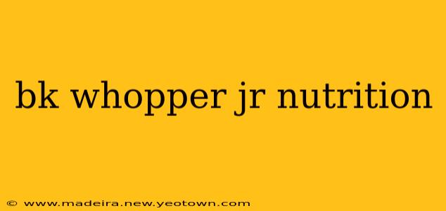 bk whopper jr nutrition