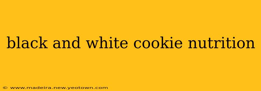 black and white cookie nutrition