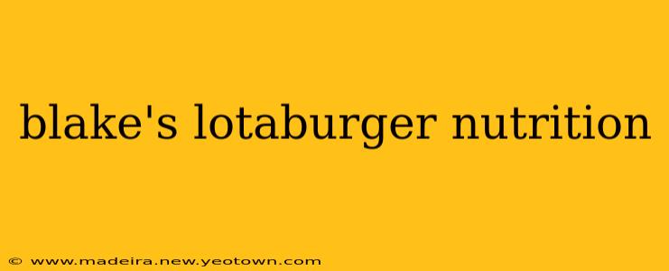 blake's lotaburger nutrition
