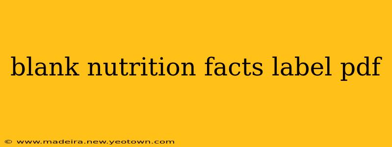 blank nutrition facts label pdf