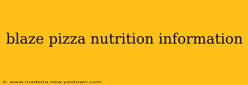 blaze pizza nutrition information