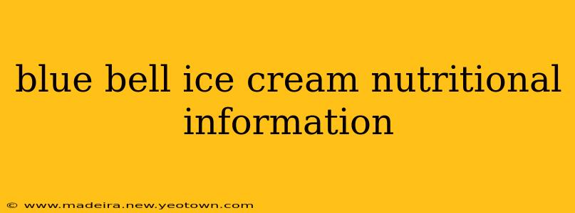 blue bell ice cream nutritional information