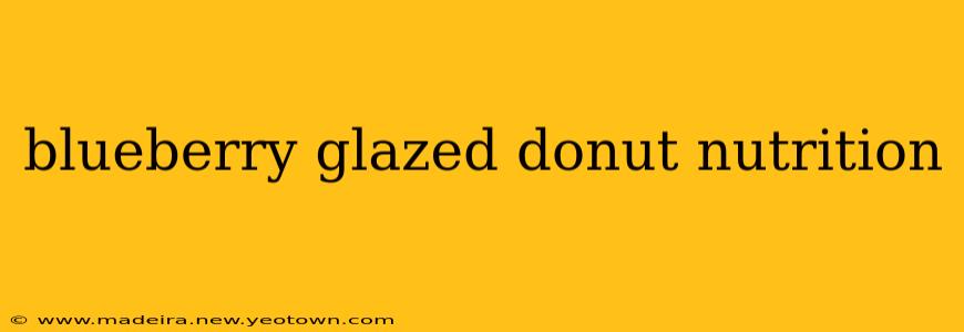 blueberry glazed donut nutrition
