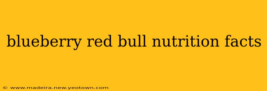 blueberry red bull nutrition facts