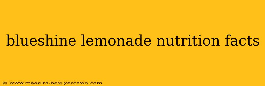 blueshine lemonade nutrition facts