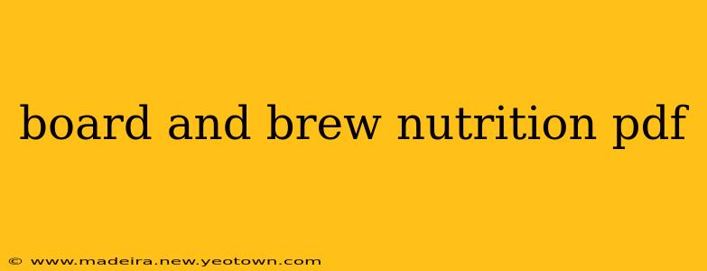 board and brew nutrition pdf