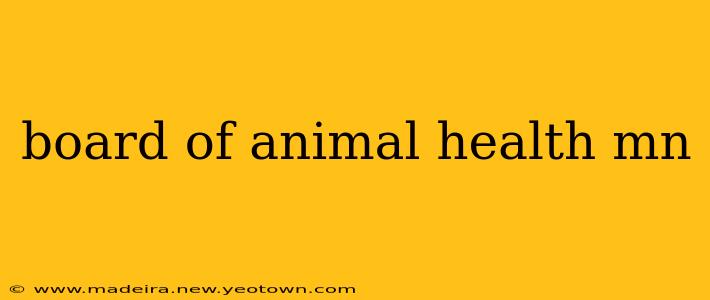 board of animal health mn