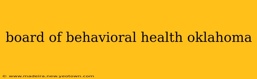 board of behavioral health oklahoma