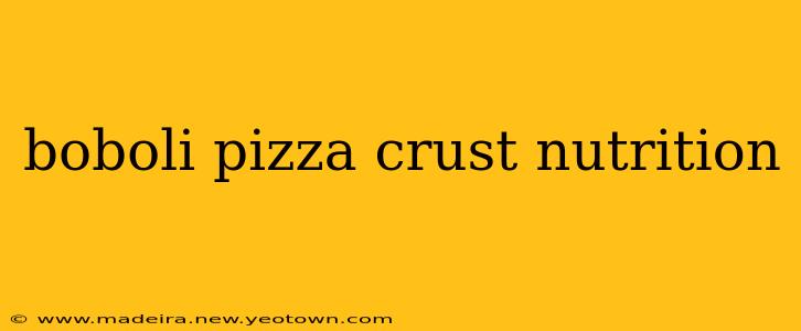 boboli pizza crust nutrition