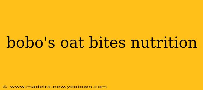 bobo's oat bites nutrition