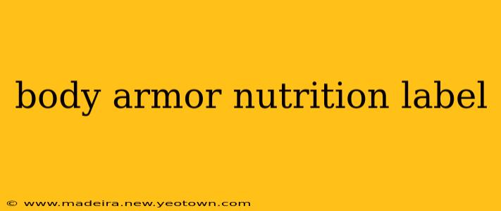 body armor nutrition label