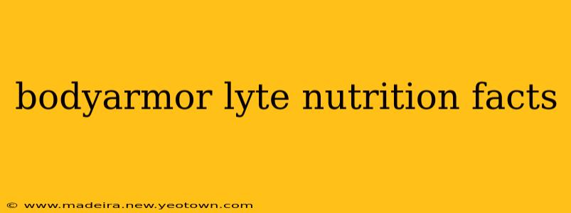 bodyarmor lyte nutrition facts