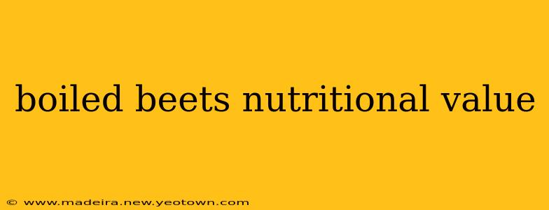 boiled beets nutritional value