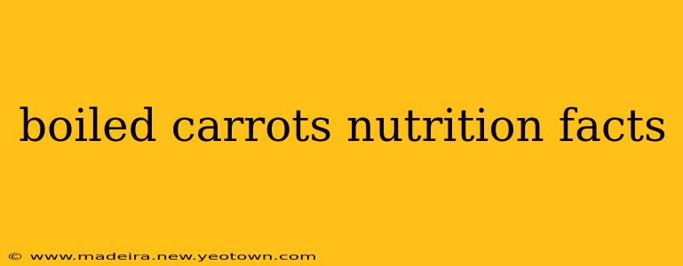 boiled carrots nutrition facts