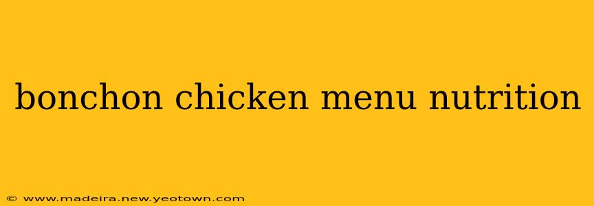 bonchon chicken menu nutrition