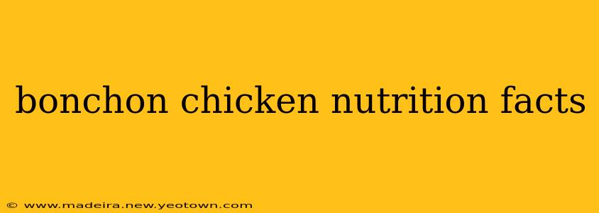 bonchon chicken nutrition facts