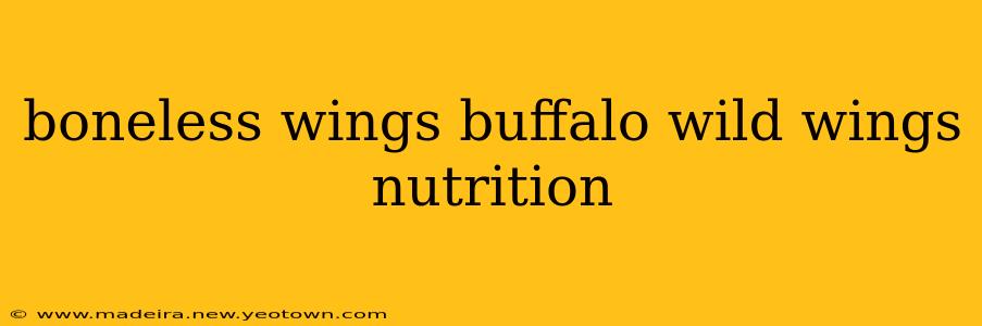 boneless wings buffalo wild wings nutrition