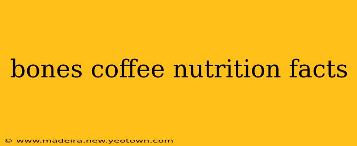 bones coffee nutrition facts