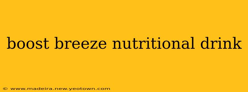 boost breeze nutritional drink