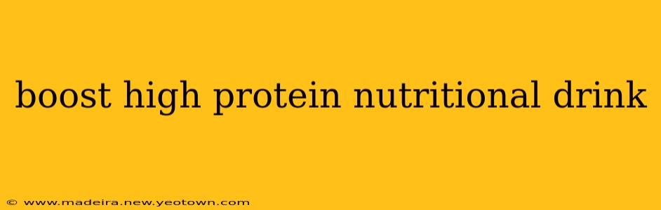 boost high protein nutritional drink