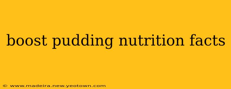 boost pudding nutrition facts