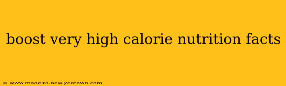 boost very high calorie nutrition facts