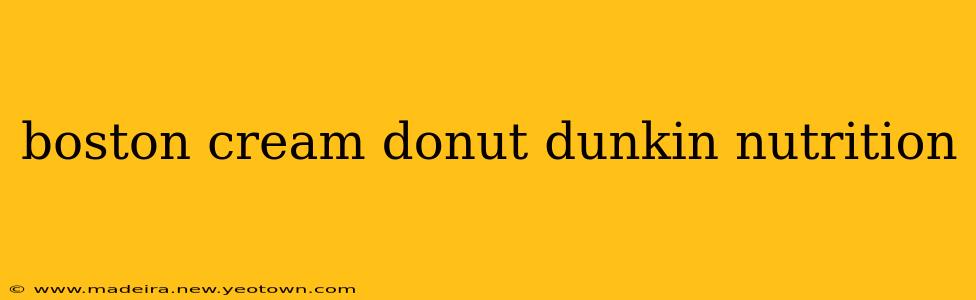boston cream donut dunkin nutrition