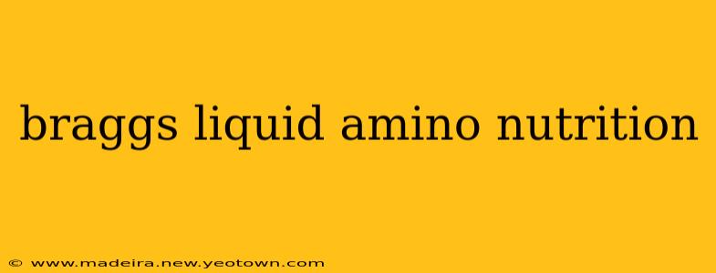 braggs liquid amino nutrition