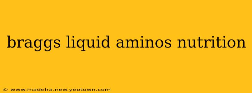 braggs liquid aminos nutrition