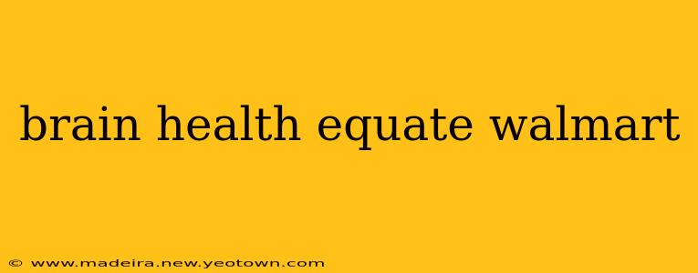 brain health equate walmart