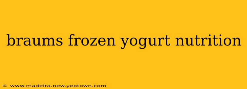 braums frozen yogurt nutrition