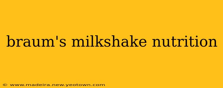 braum's milkshake nutrition