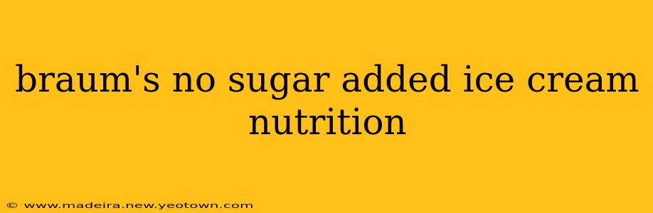 braum's no sugar added ice cream nutrition
