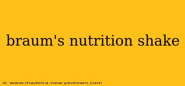 braum's nutrition shake