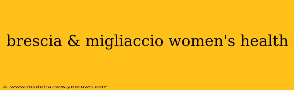 brescia & migliaccio women's health