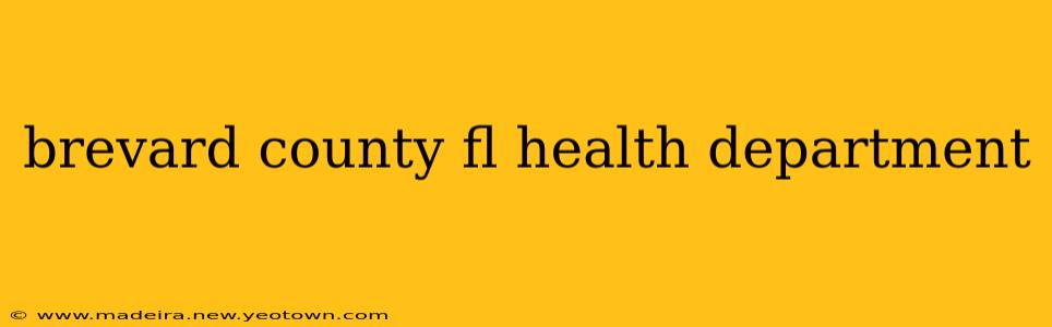 brevard county fl health department