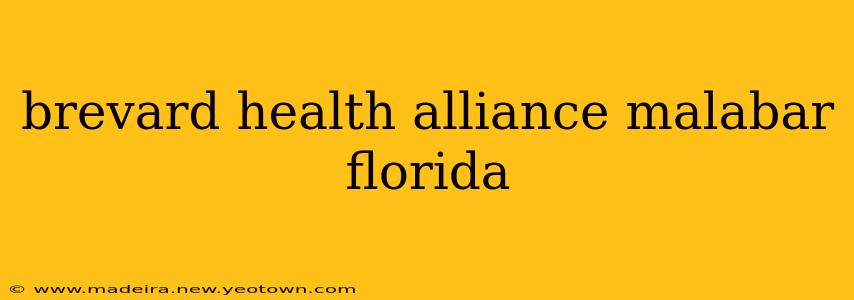 brevard health alliance malabar florida