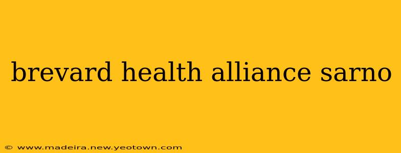 brevard health alliance sarno