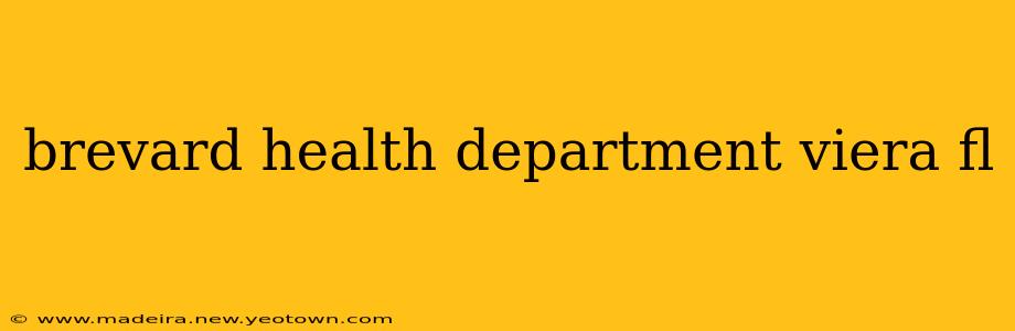 brevard health department viera fl