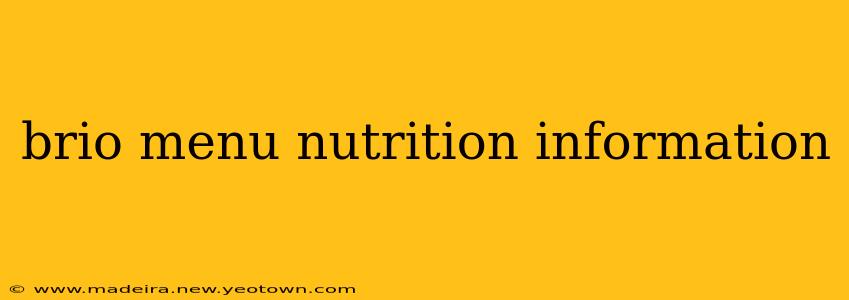 brio menu nutrition information