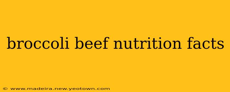 broccoli beef nutrition facts
