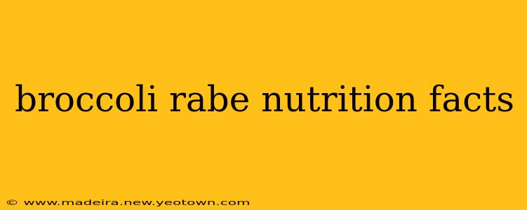 broccoli rabe nutrition facts