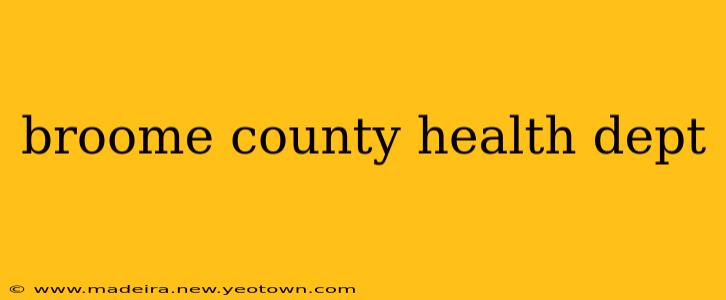 broome county health dept