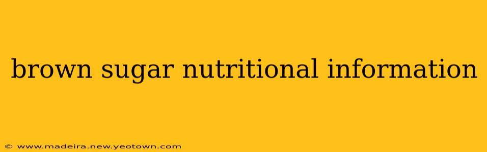 brown sugar nutritional information