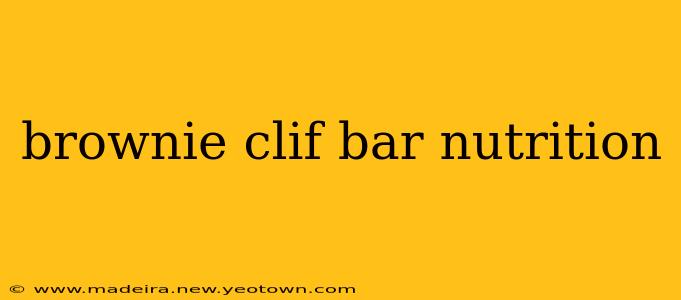 brownie clif bar nutrition