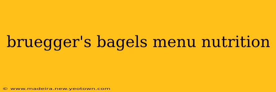 bruegger's bagels menu nutrition