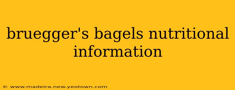 bruegger's bagels nutritional information