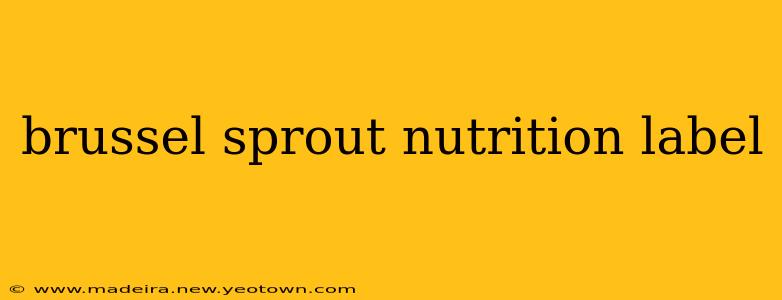 brussel sprout nutrition label